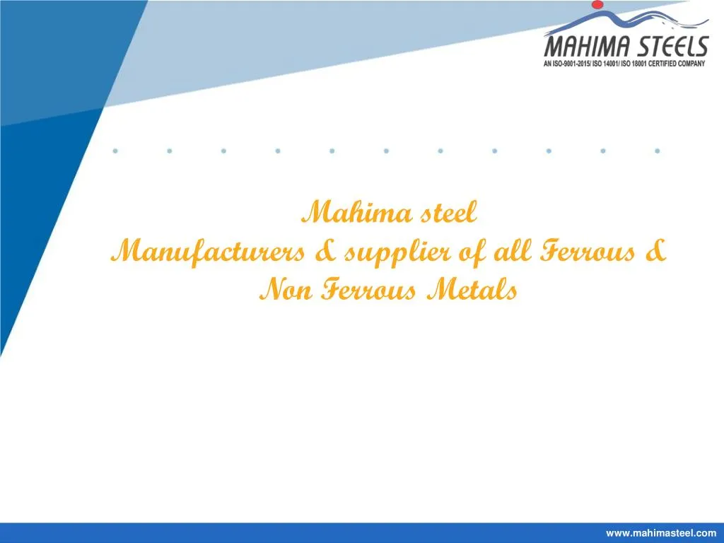 mahima steel manufacturers supplier of all ferrous non ferrous metals