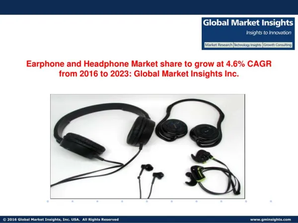Earphone and Headphone Market in China to grow at 5.6% CAGR from 2016 to 2023