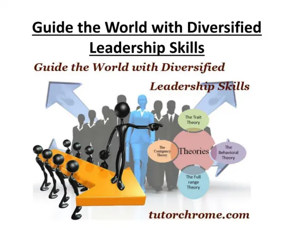 Guide the World with Diversified Leadership Skills