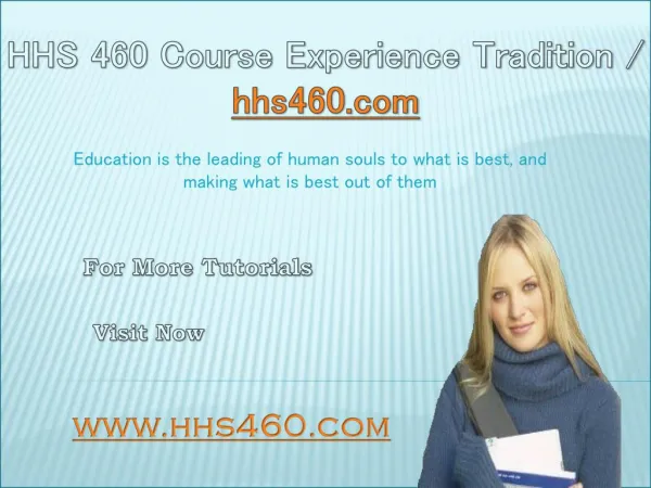 HHS 460 Course Experience Tradition / hhs460.com