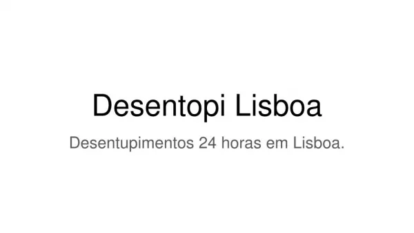 Empresa #1 de desentupimentos em Lisboa