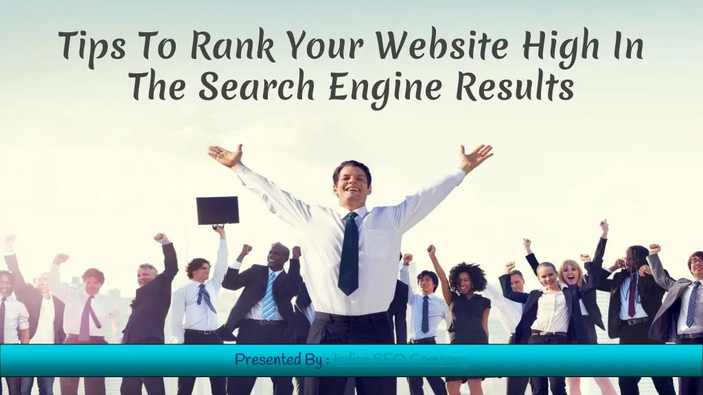 tips to rank your website high in the search