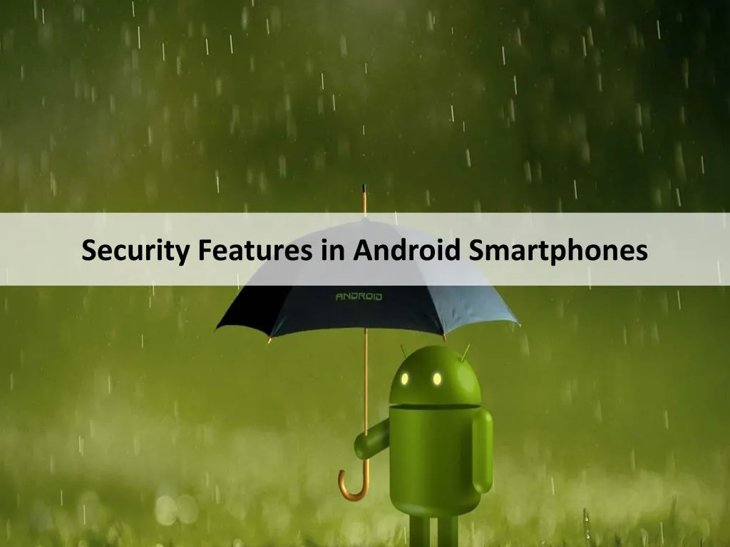 security features in android smartphones
