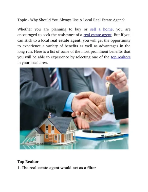 Why Should You Always Use A Local Real Estate Agent?