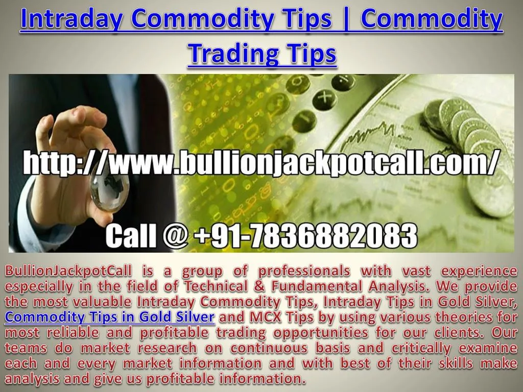 intraday commodity tips commodity trading tips