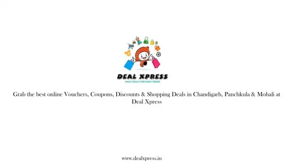 Get the Exciting Offers & Deals in Chandigarh, Mohali & Panchkula