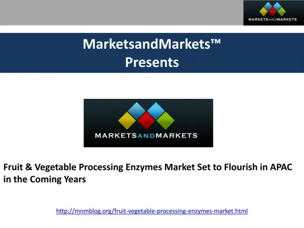 Fruit & Vegetable Processing Enzymes Market