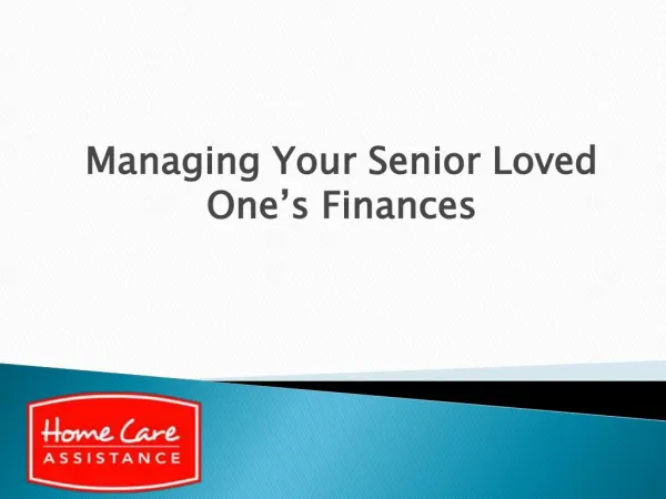 Managing Your Senior Loved One’s Finances