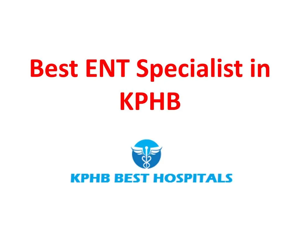 best ent specialist in kphb