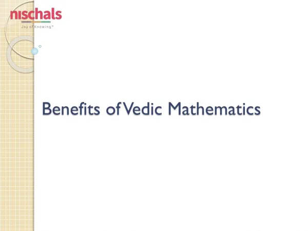 Benefits of Vedic Mathematics