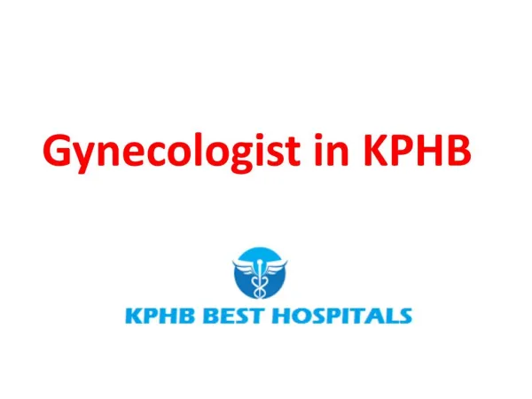 Gynecologists in KPHB Hyderabad | Best Gynecologist Doctor in KPHB