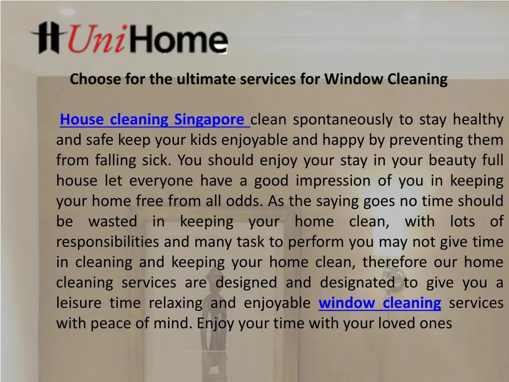 choose for the ultimate services for window cleaning