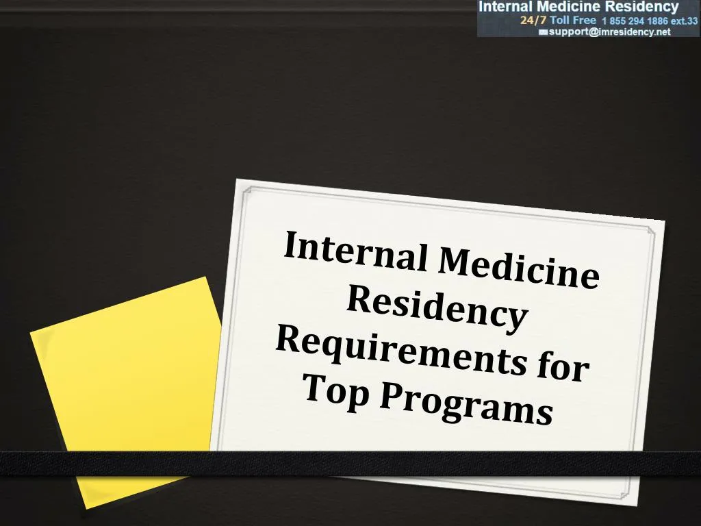 internal medicine residency requirements for top programs