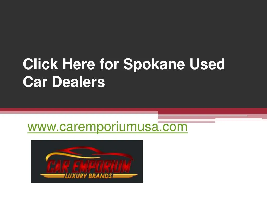 click here for spokane used car dealers