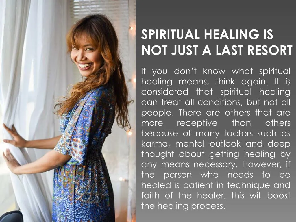 spiritual healing is not just a last resort