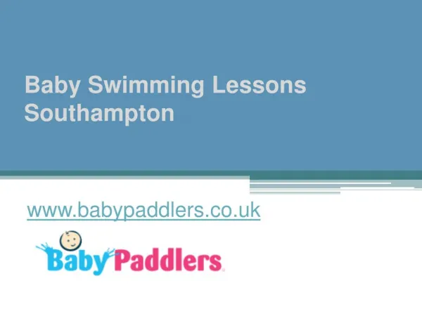 Baby Swimming Lessons Southampton - www.babypaddlers.co.uk