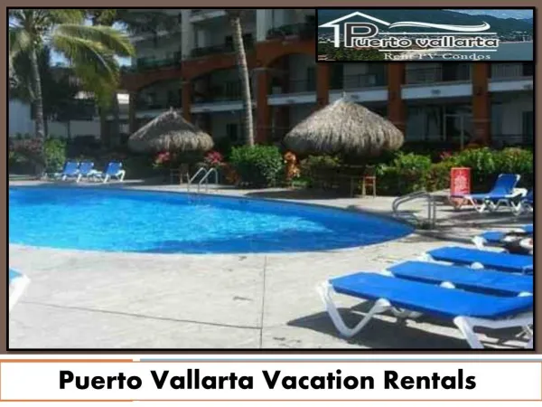 Condos For Rent In Puerto Vallarta | Apartments For Rent In Puerto Vallarta