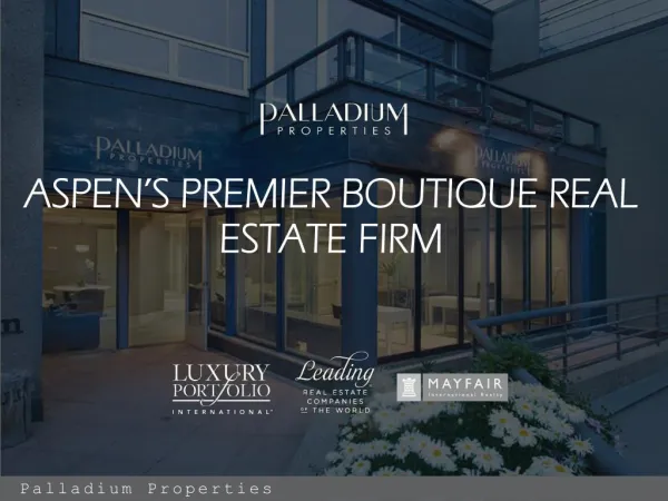 Aspen Colorado Featured Listings by Palladium Properties