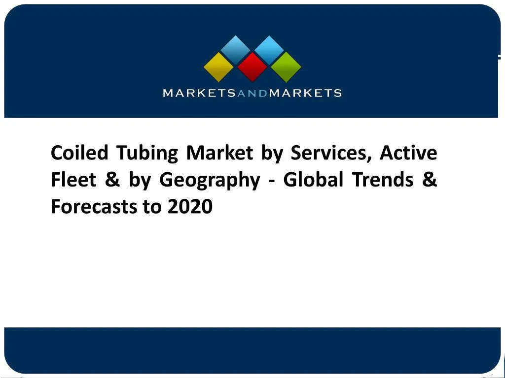 coiled tubing market by services active fleet