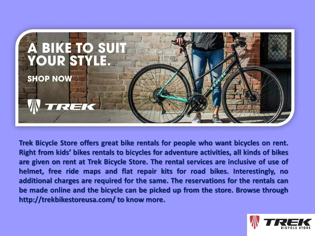 trek bicycle store offers great bike rentals