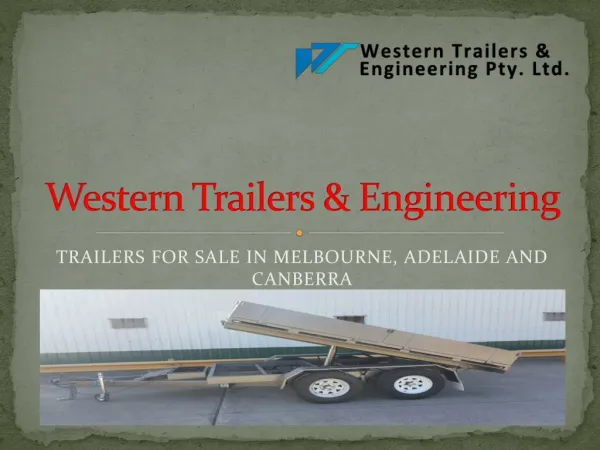 Trailer Manufacturers Melbourne - Western Trailers & Engineerin