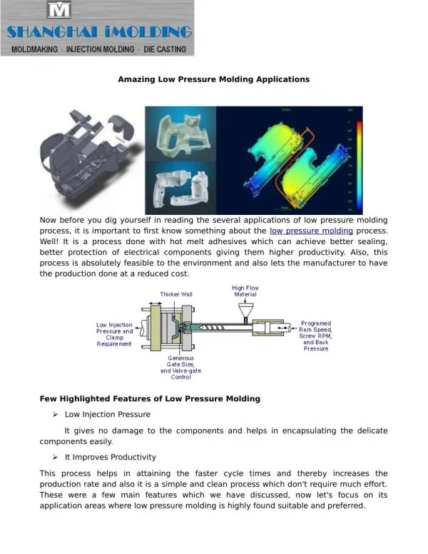 Amazing Low Pressure Molding Applications