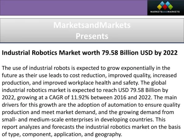 Industrial Robotics Market worth 79.58 Billion USD by 2022