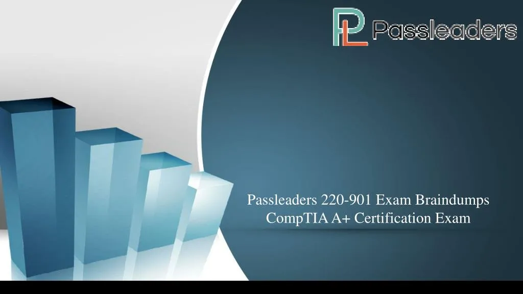 passleaders 220 901 exam braindumps comptia