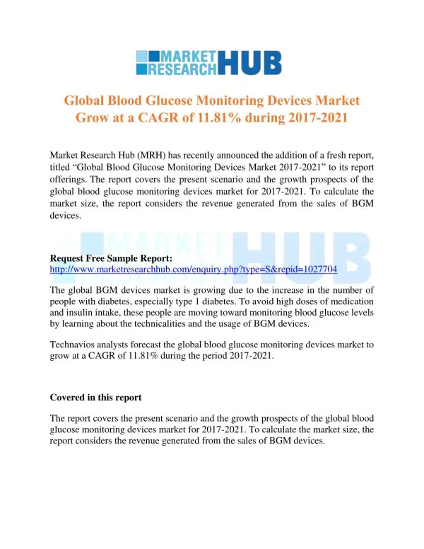 Global Blood Glucose Monitoring Devices Market Grow at a CAGR of 11.81% during 2017-2021