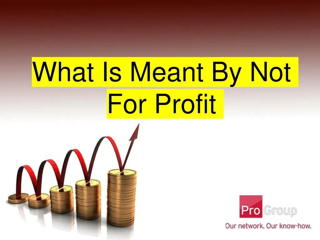 what is meant by not for profit