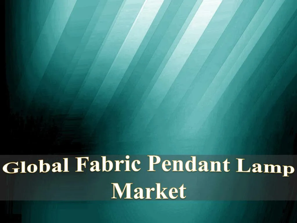 global fabric pendant lamp market