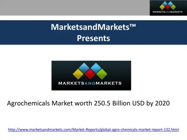 Agrochemicals Market worth 250.5 Billion USD by 2020