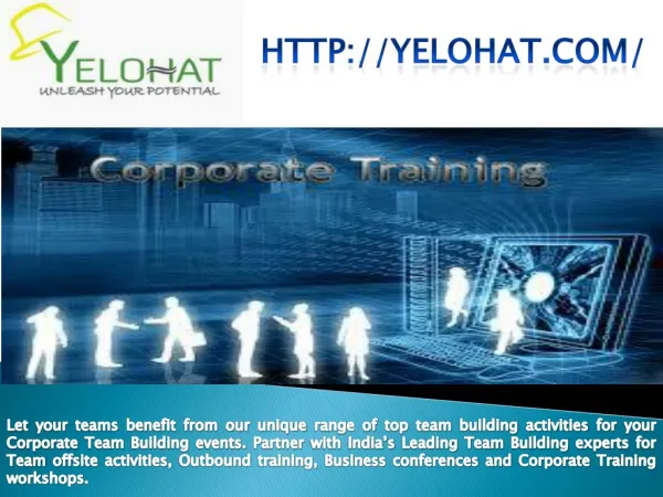 Best Corporate Team Building Activities in India | Best Corporate Training Programs in India | Yelohat