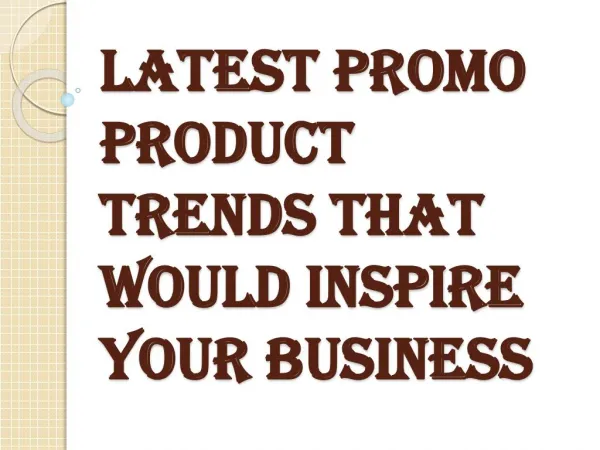 Use of Eco-Friendly Promo Products