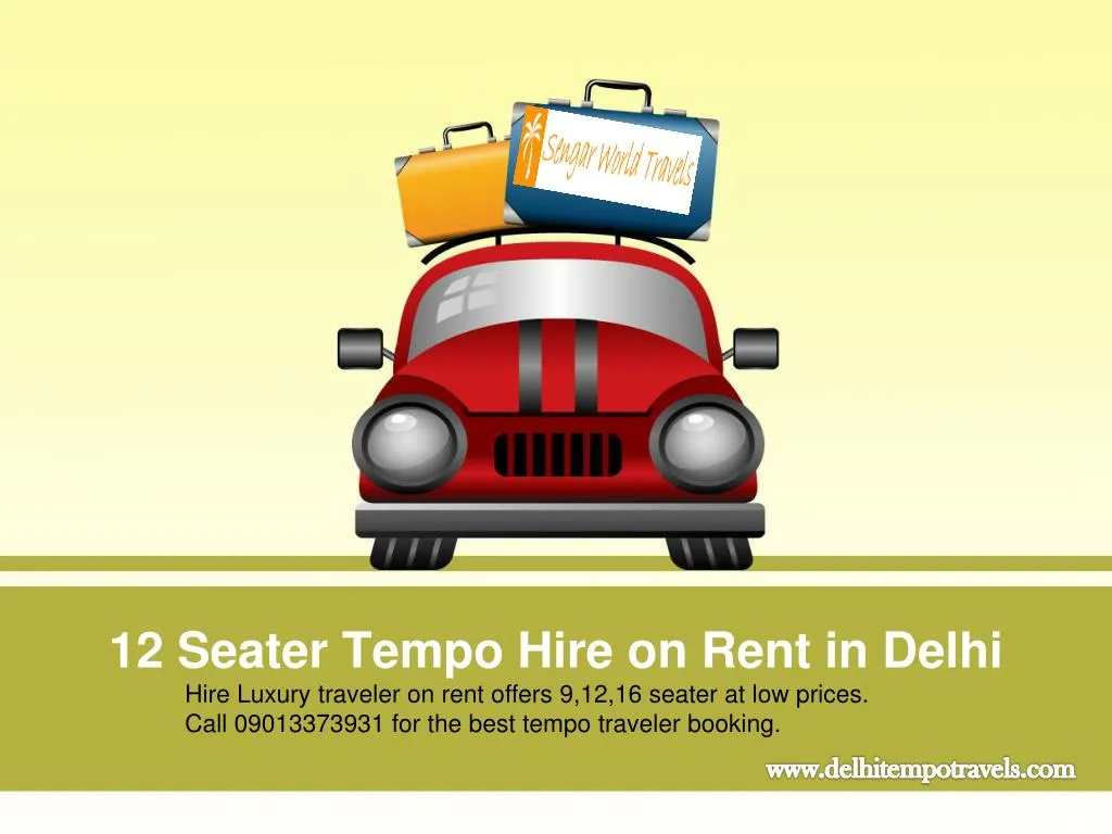 12 seater tempo hire on rent in delhi