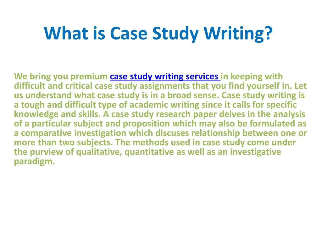 what is case study writing
