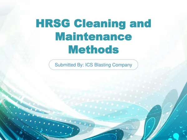 HRSG Cleaning and Maintenance Methods