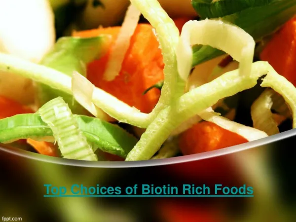 Top Choices of Biotin Rich Foods