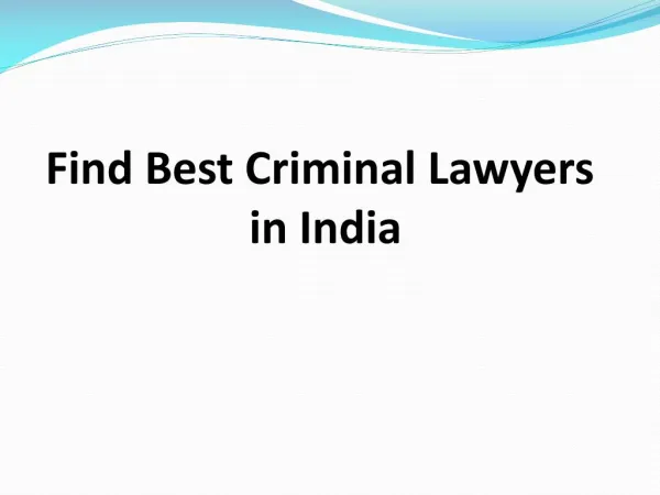 Find Best Criminal Lawyers In India