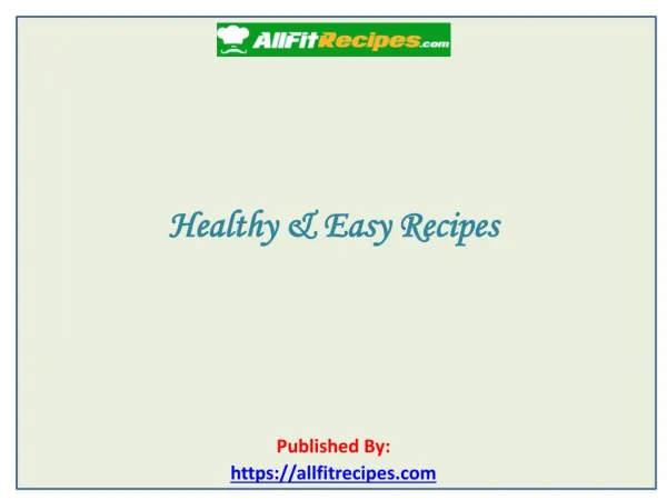 Healthy & Easy Recipes