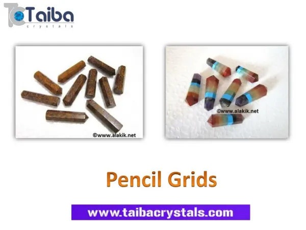 Gemstone Pencil Grids Wholesale Suppliers by Taiba Crystals