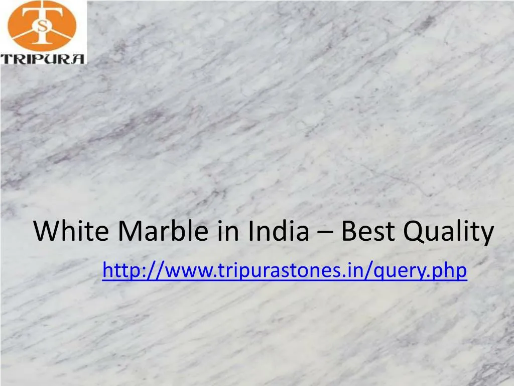 white marble in india best quality