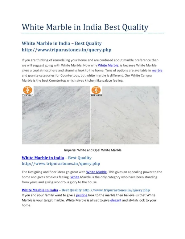 White Marble in India Best Quality
