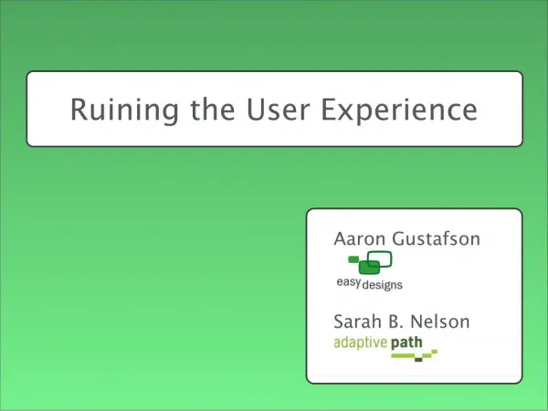 Ruining the User Experience [SXSW 2007]
