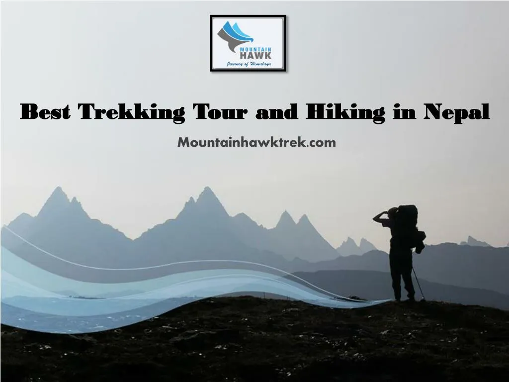 best trekking tour and hiking in nepal best