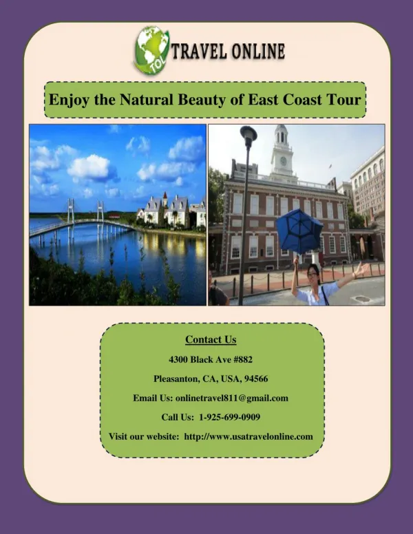 Enjoy the Natural Beauty of East Coast Tour