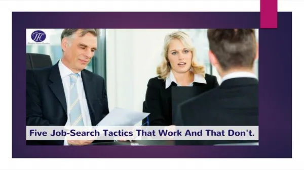 Five Job-Search Tactics That Work And That Don't !!