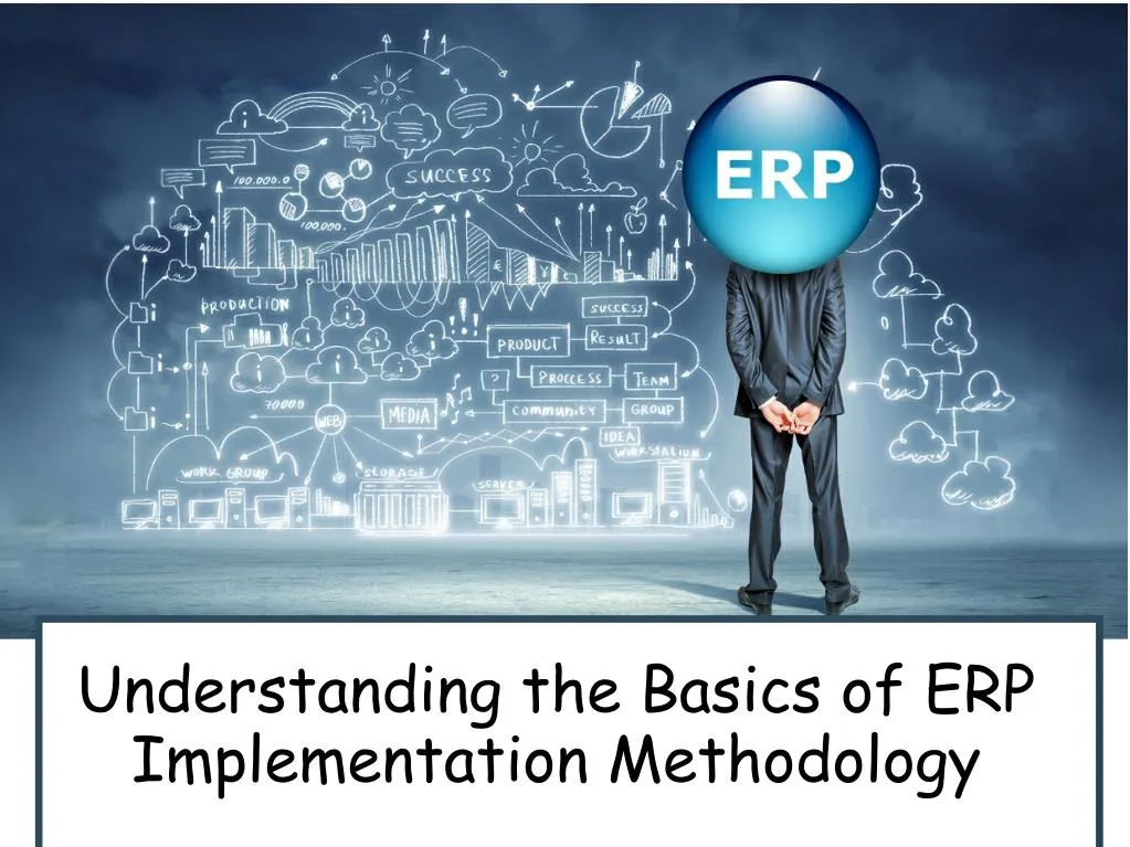 understanding the basics of erp implementation