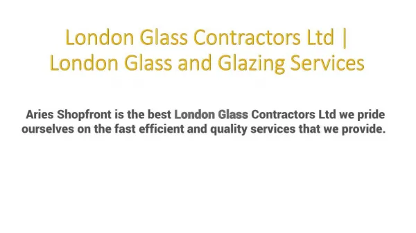 London Glass Contractors Ltd