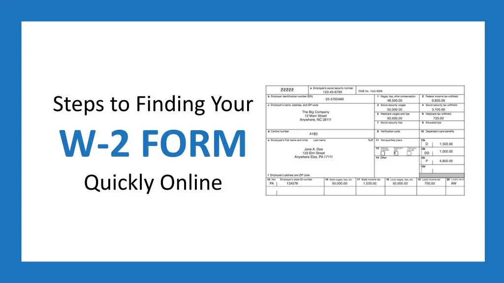 steps to finding your w 2 form quickly online